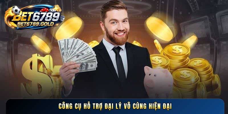 Công cụ hỗ trợ đại lý vô cùng hiện đại