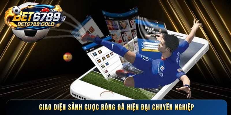 Giao diện sảnh cược bóng đá hiện đại chuyên nghiệp